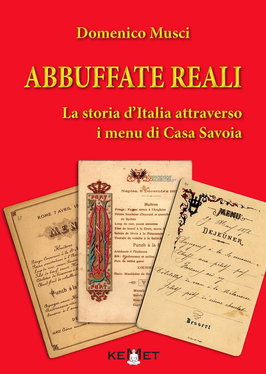 Abbuffate reali. La storia d'Italia attraverso i menu di casa … | Immagine principale