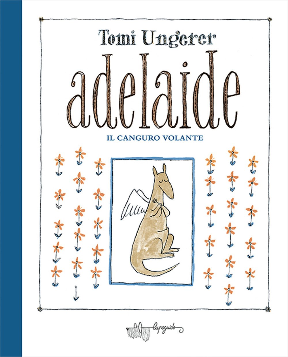 Adelaide. Il canguro volante. Ediz. a colori | Immagine principale
