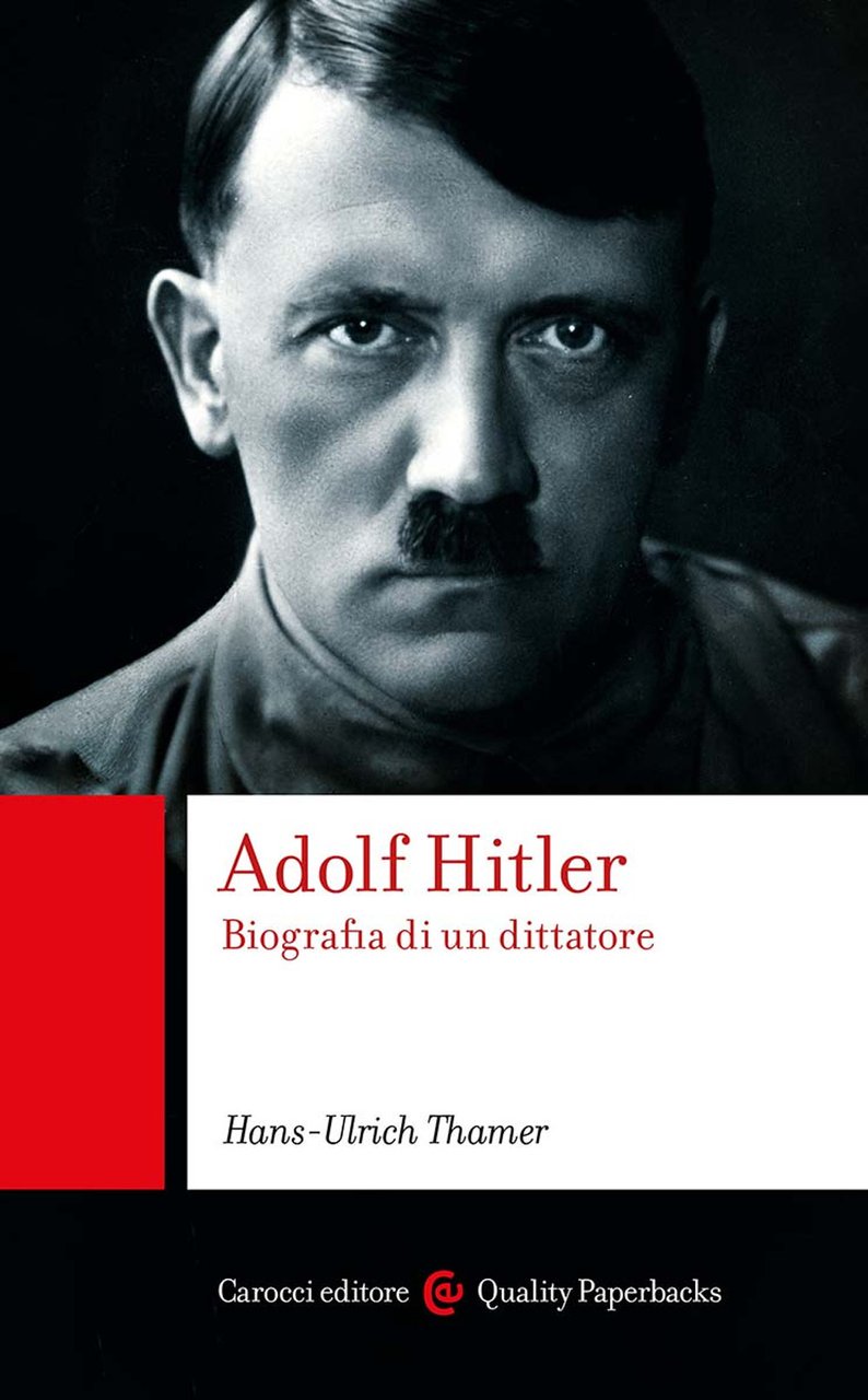 Adolf Hitler. Biografia di un dittatore | Immagine principale