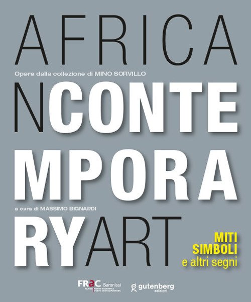 African contemporary art. Miti, simboli e altri segni. Opere dalla … | Immagine principale