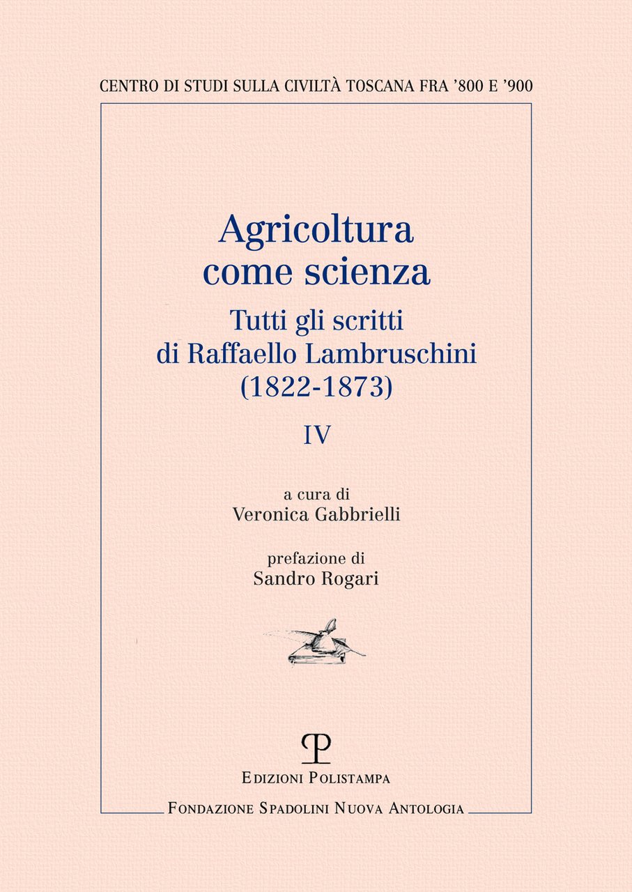 Agricoltura come scienza. Tutti gli scritti di Raffaello Lambruschini (1822-1873). … | Immagine principale