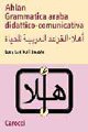 Ahlan. Grammatica araba didattico-comunicativa