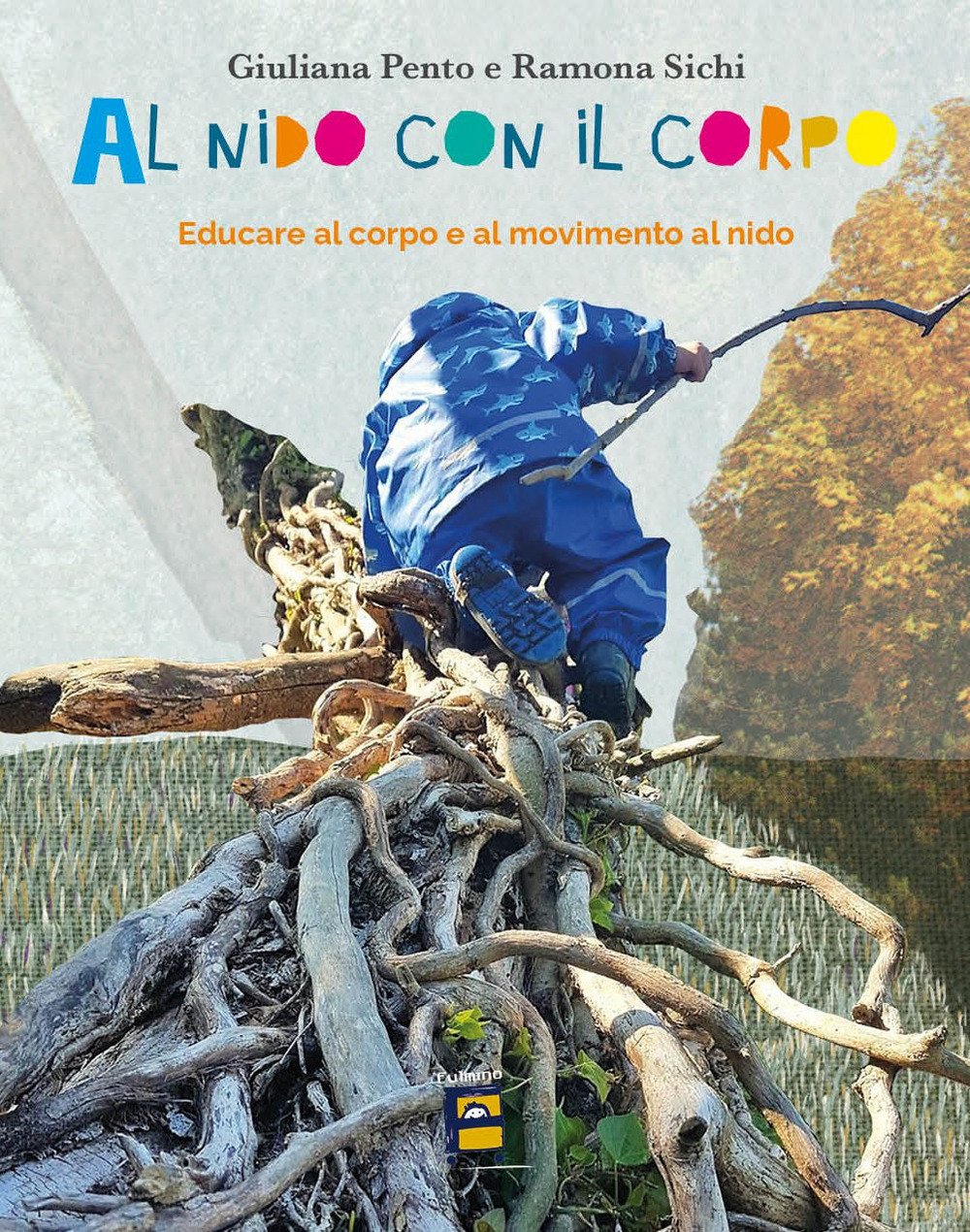 Al nido con il corpo | Immagine principale