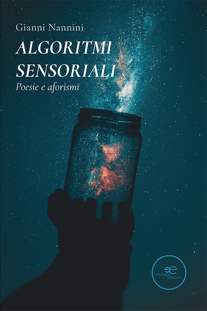 Algoritmi sensoriali. Poesie e aforismi | Immagine principale