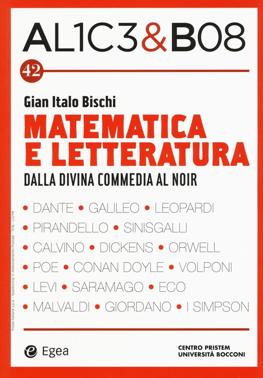 Alice & Bob. Vol. 42: Matematica e letteratura. Dalla Divina …