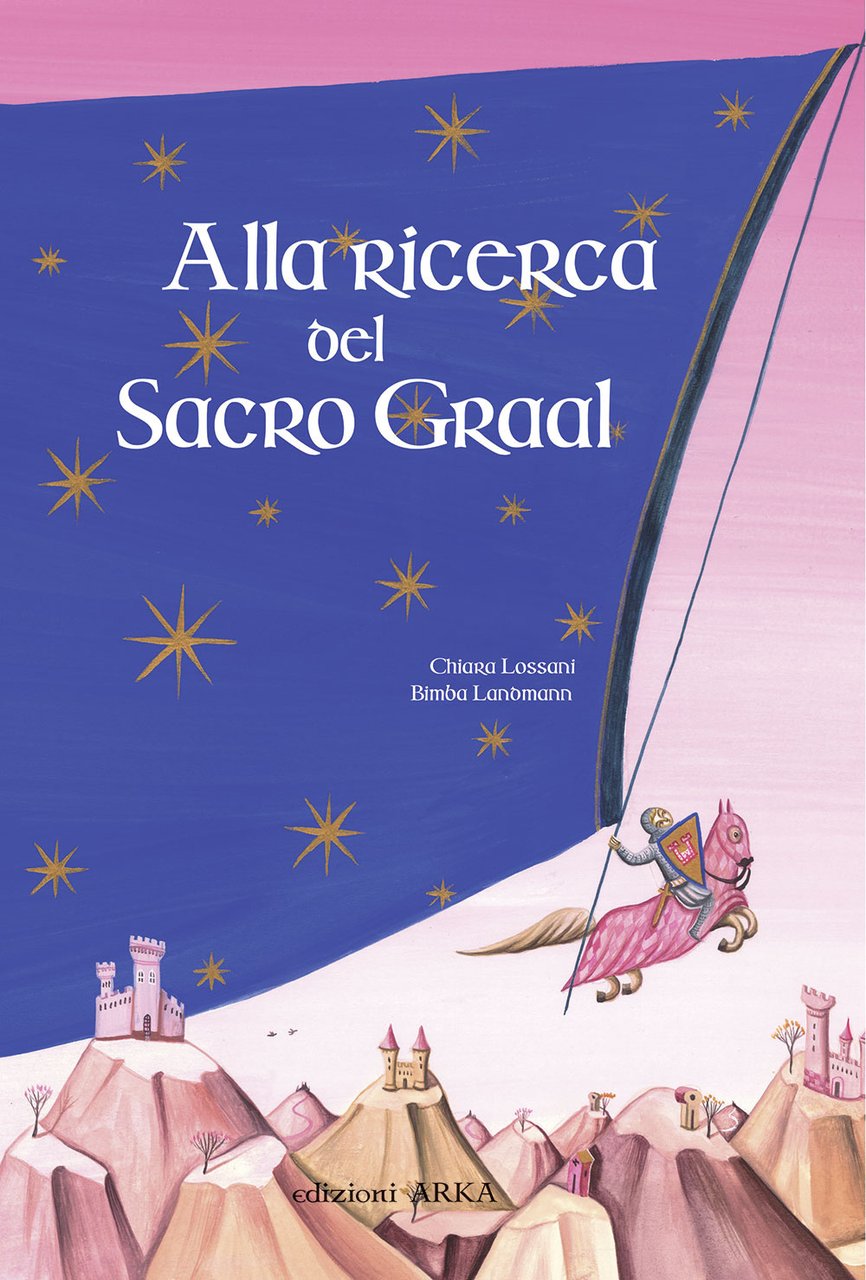 Alla ricerca del sacro Graal. Ediz. illustrata | Immagine principale