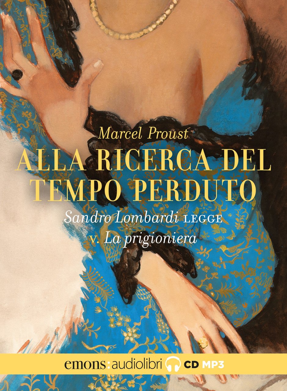 Alla ricerca del tempo perduto letto da Sandro Lombardi. Audiolibro. …