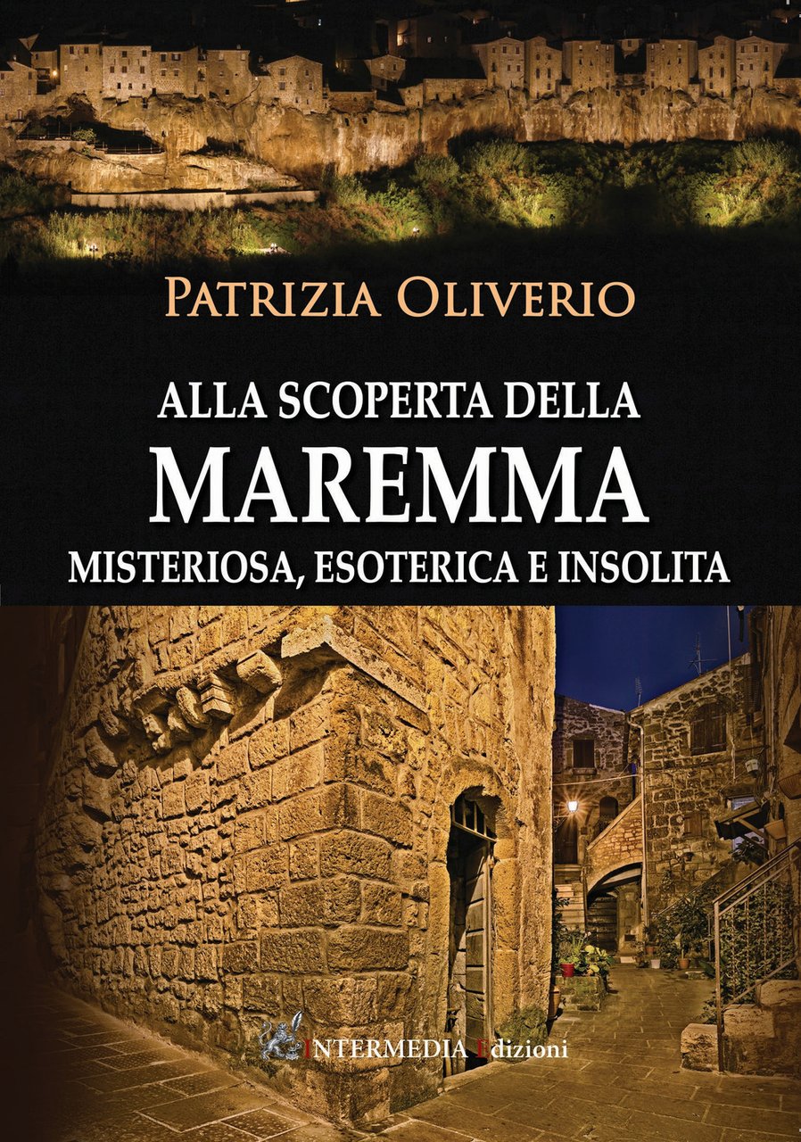 Alla scoperta della Maremma misteriosa, esoterica e insolita | Immagine principale