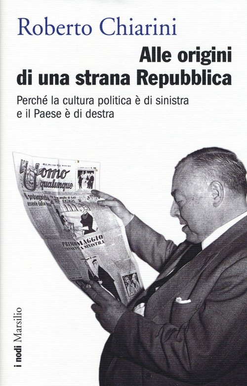 Alle origini di una strana Repubblica. Perché la cultura politica … | Immagine principale