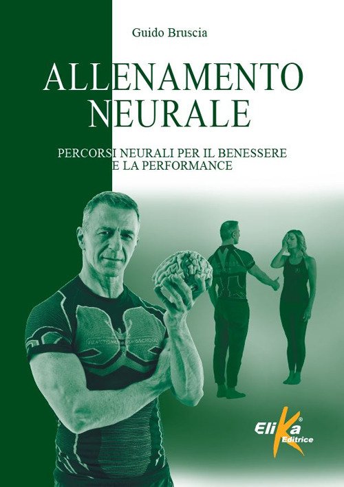 Allenamento neurale. Percorsi neurali per il benessere e la performance | Immagine principale