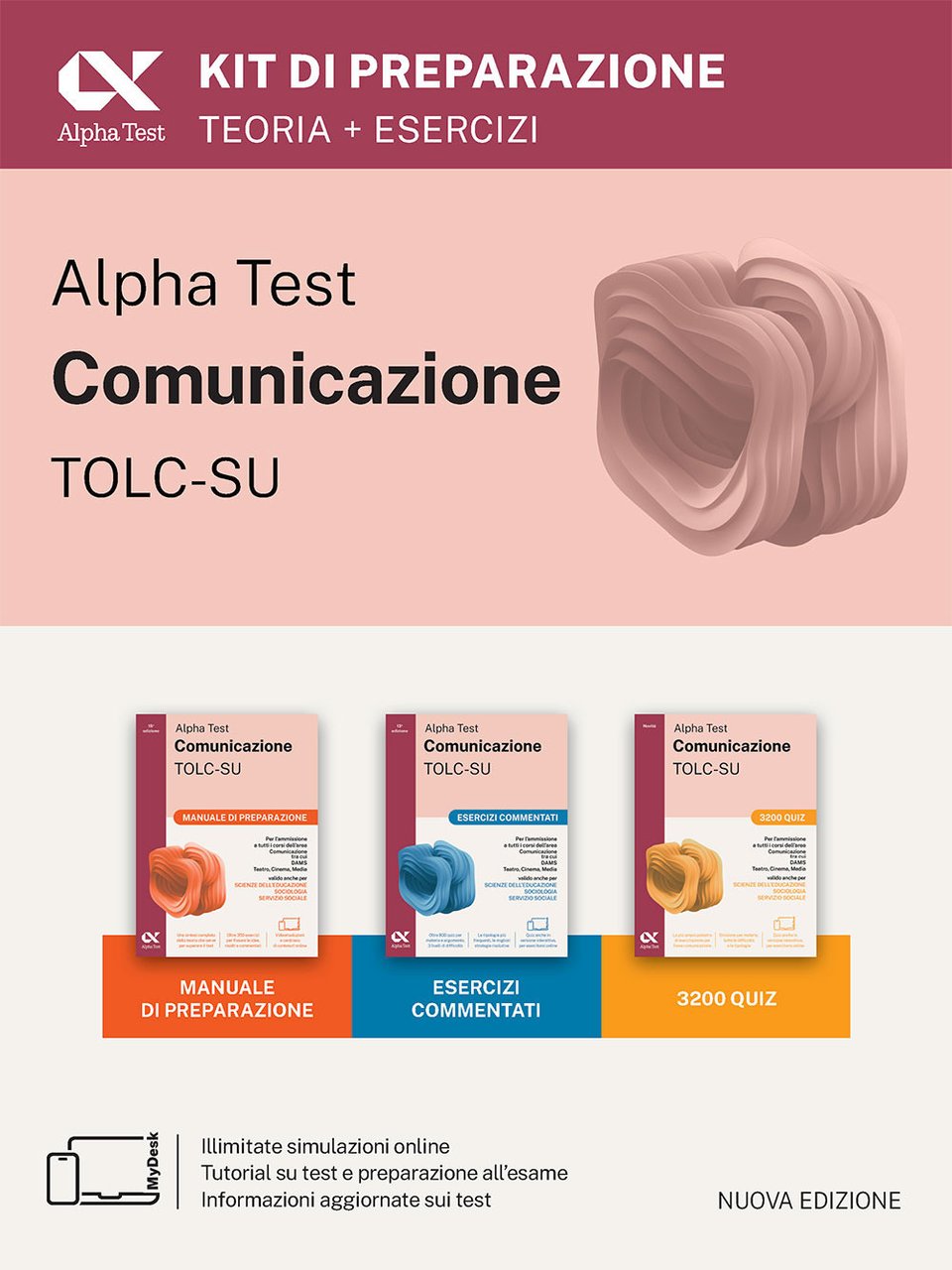 Alpha Test Comunicazione. Kit di preparazione. Per l'ammissione a tutti …