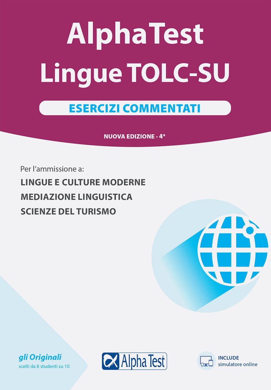 Alpha Test. Lingue. Esercizi commentati. Per l'ammissione a lingue e …