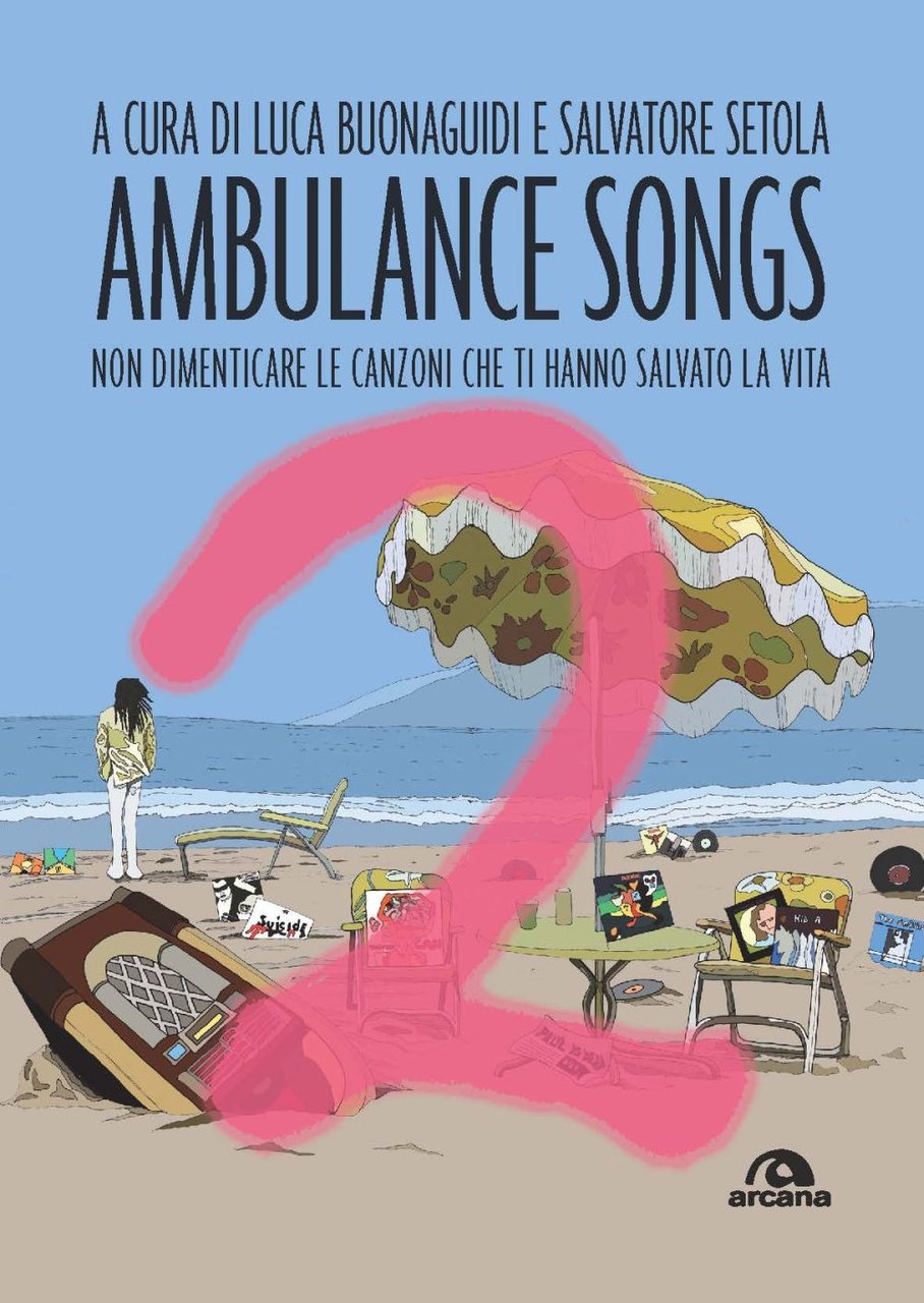 Ambulance songs. Non dimenticare le canzoni che ti hanno salvato … | Immagine principale