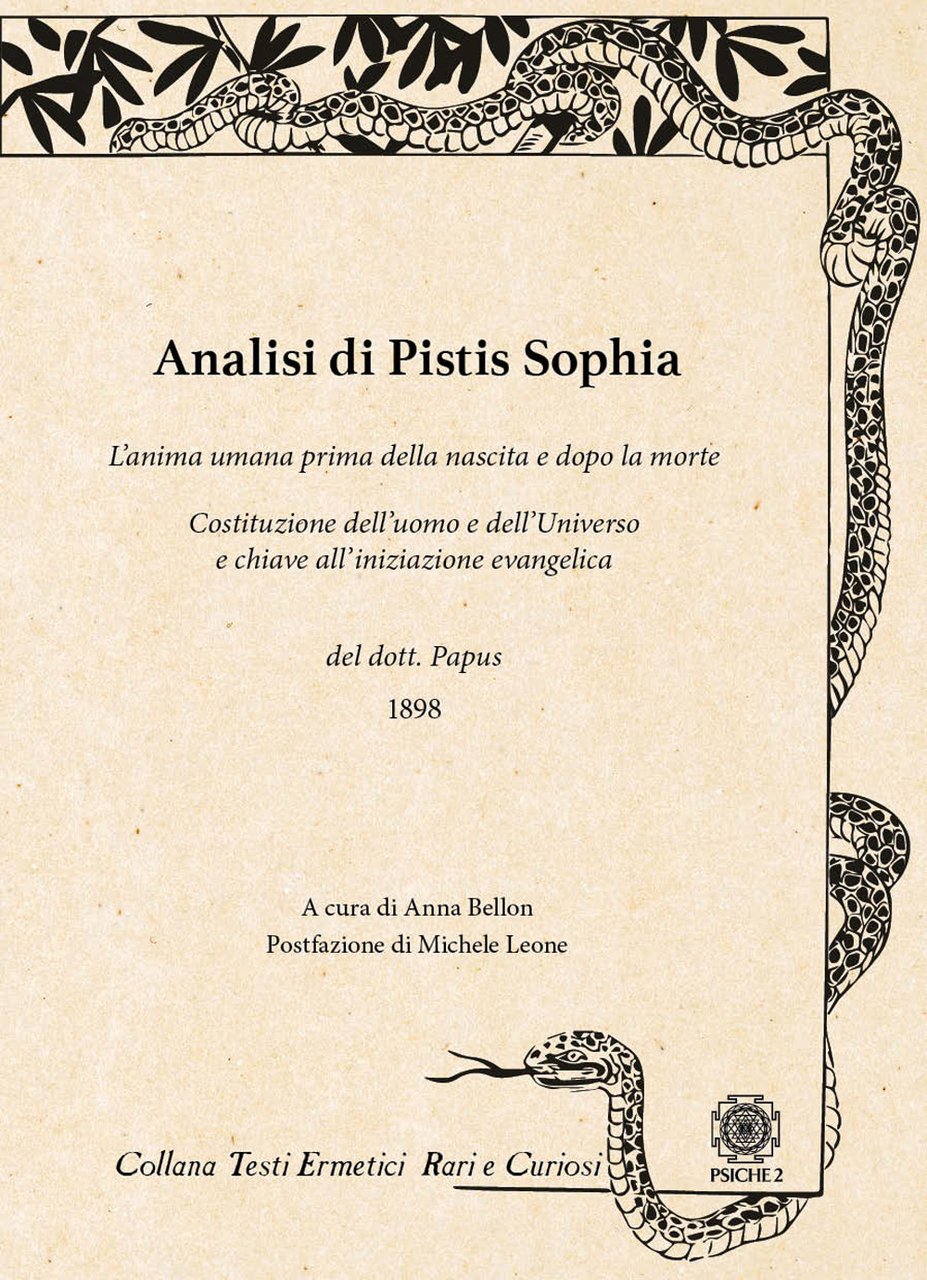 Analisi di Pistis Sophia. L'anima umana prima della nascita e …
