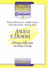 Angeli e demoni. Il dramma della storia tra il bene … | Immagine principale
