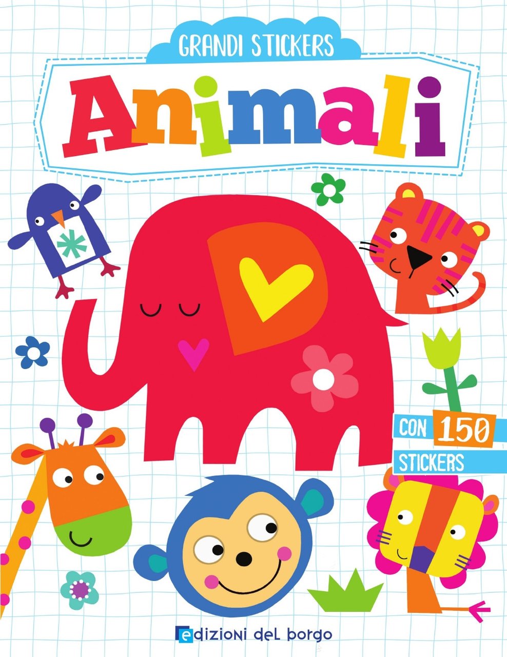 Animali. Grandi stickers. Con adesivi. Ediz. a colori | Immagine principale