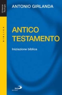 Antico Testamento. Iniziazione biblica | Immagine principale