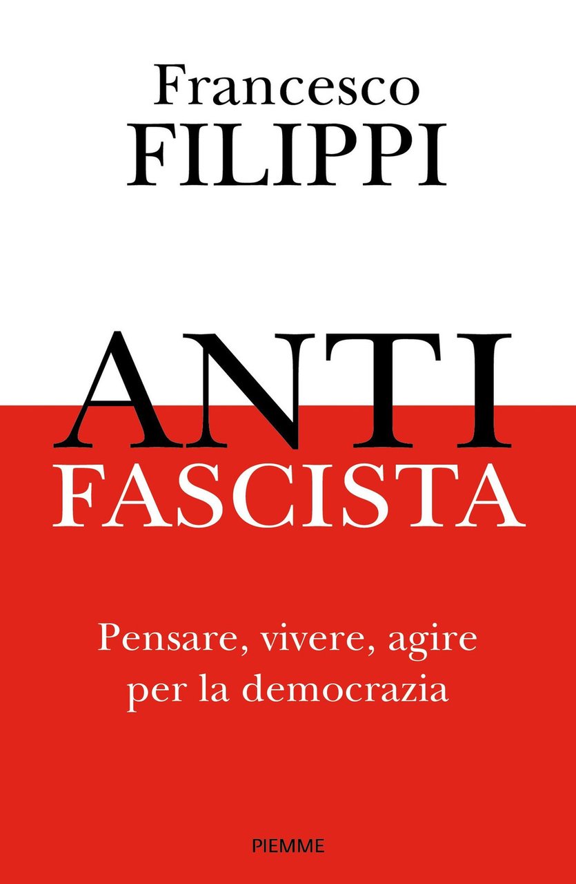 Antifascista. Pensare, vivere, agire per la democrazia | Immagine principale