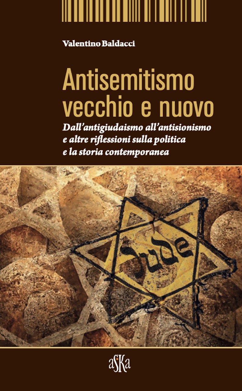 Antisemitismo vecchio e nuovo. Dall'antigiudaismo all'antisionismo e altre riflessioni sulla … | Immagine principale
