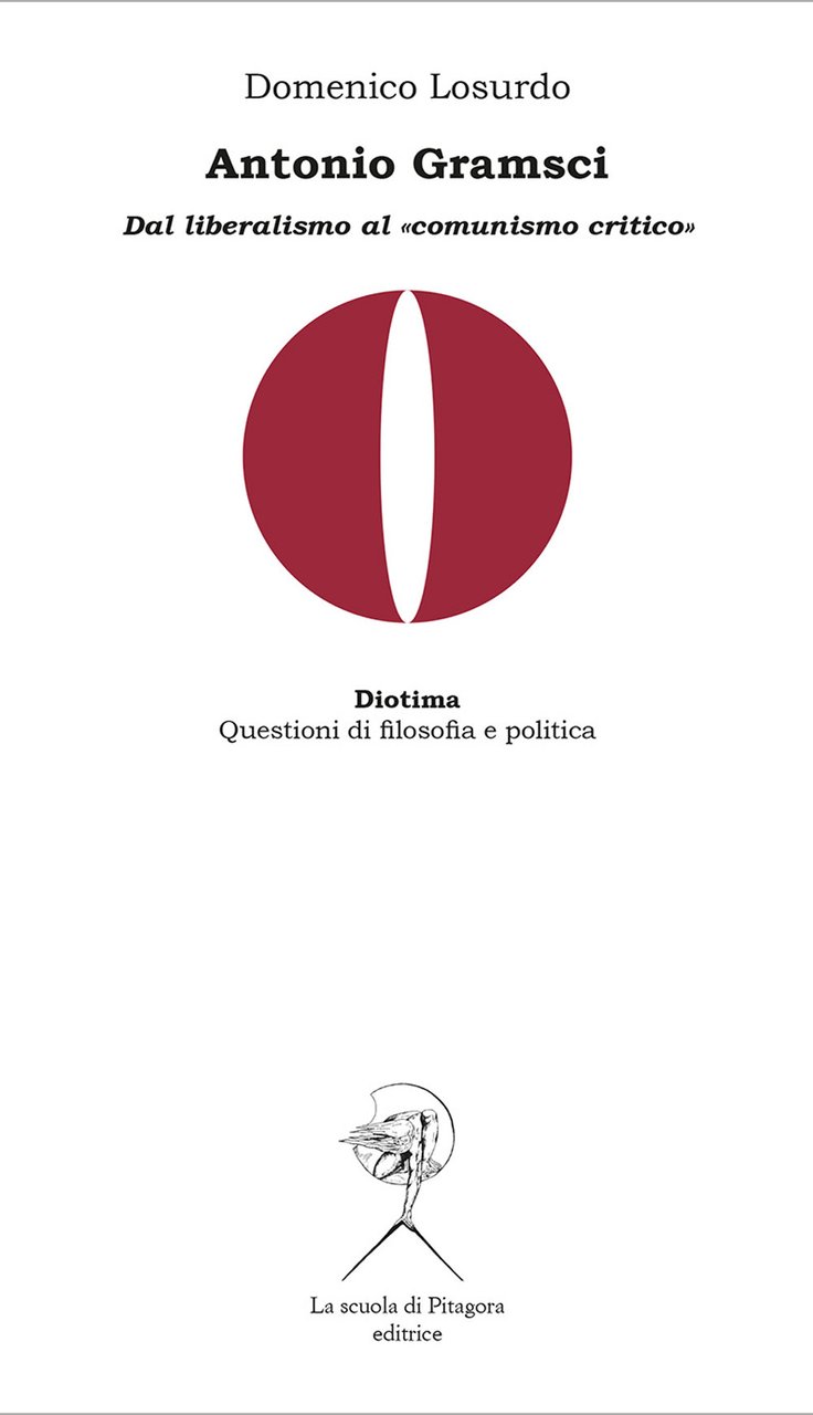Antonio Gramsci. Dal liberalismo al «comunismo critico» | Immagine principale