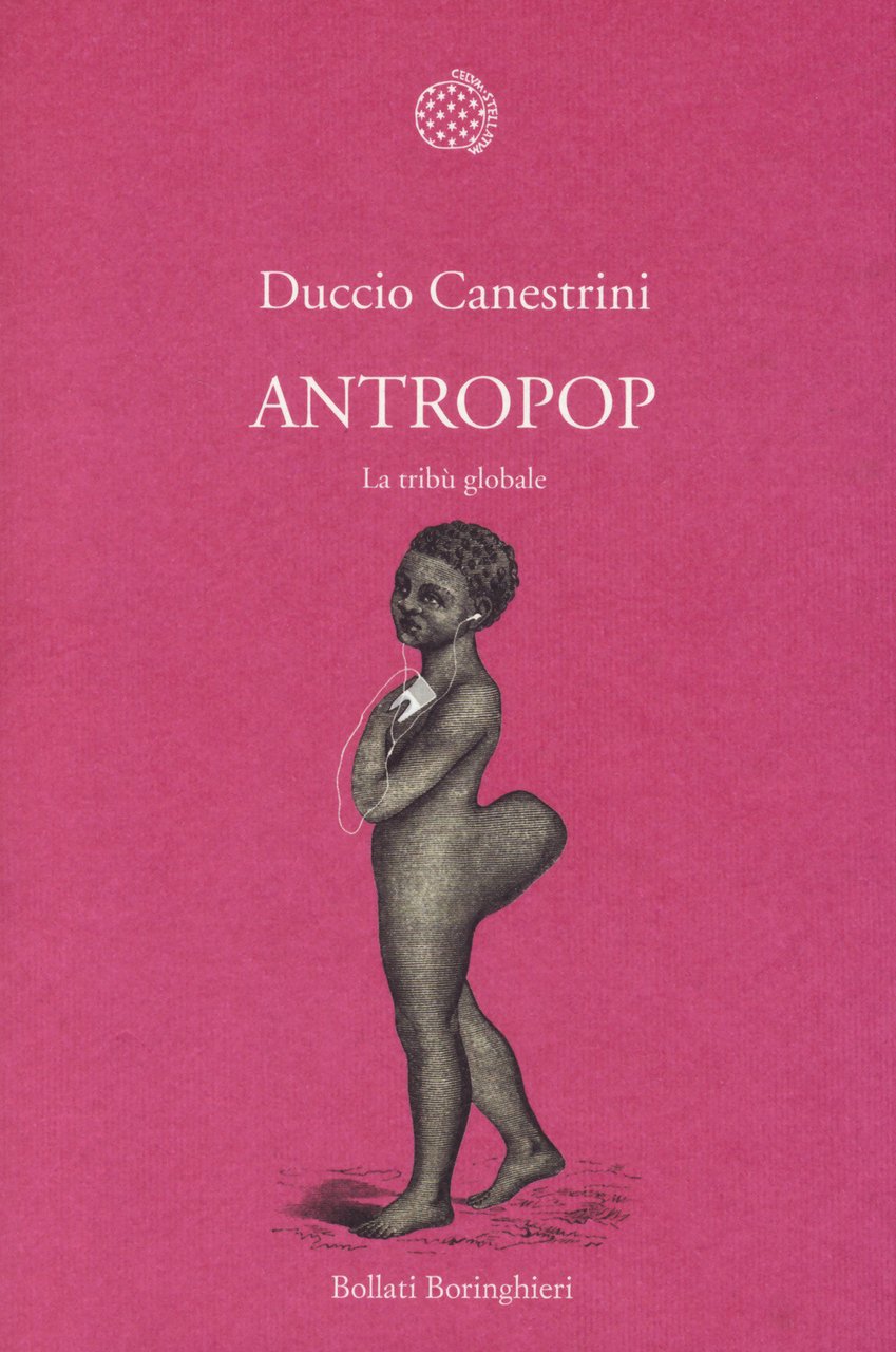 Antropop. La tribù globale