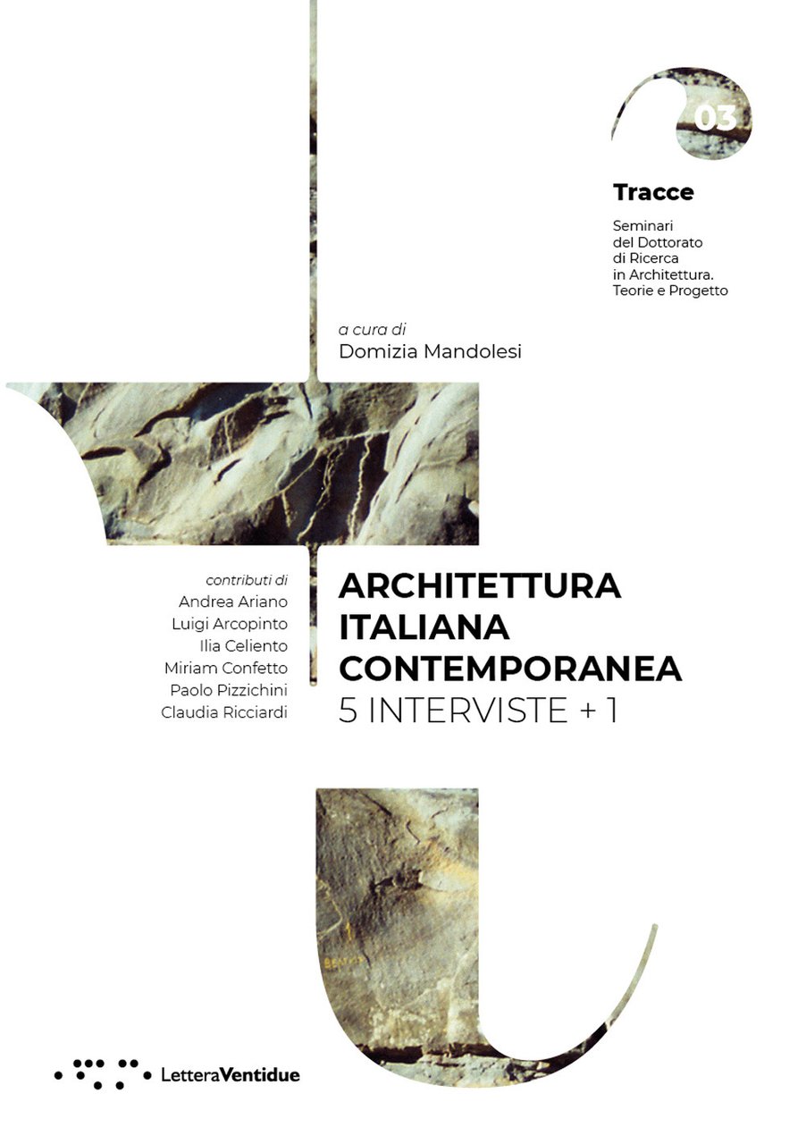 Architettura italiana contemporanea. 5 interviste + 1 | Immagine principale