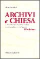 Archivi e Chiesa. Lineamenti di archivistica ecclesiastica | Immagine principale