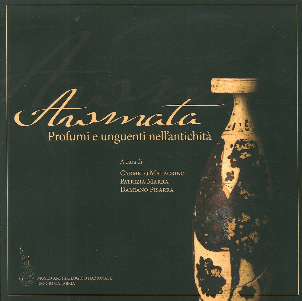 Aromata. Profumi e unguenti dell'antichità | Immagine principale