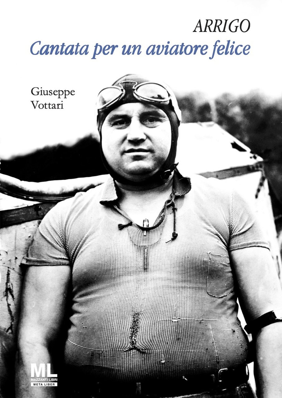 Arrigo. Cantata per un aviatore felice. Con MetaLiber© | Immagine principale