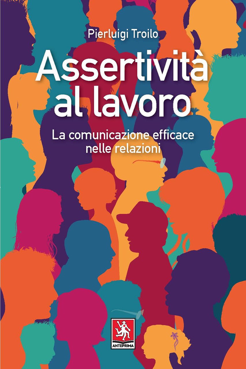 Assertività al lavoro. La comunicazione efficace nelle relazioni | Immagine principale