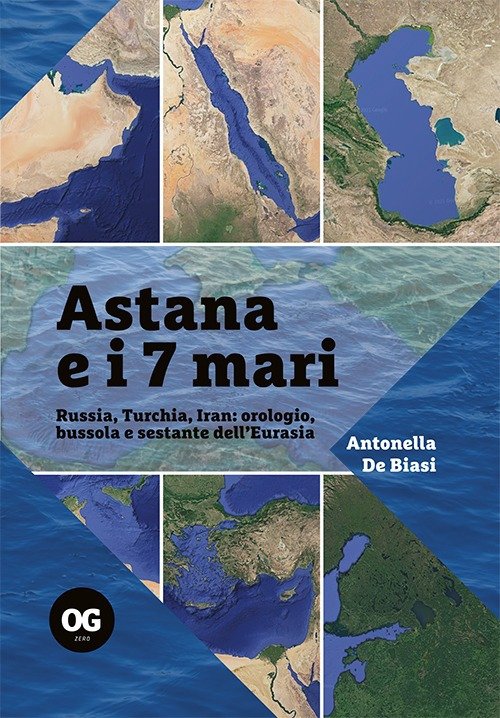Astana e i 7 mari. Russia, Turchia, Iran: orologio, bussola …