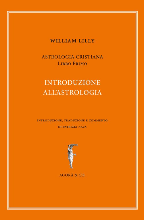 Astrologia cristiana. Vol. 1: Introduzione all'astrologia