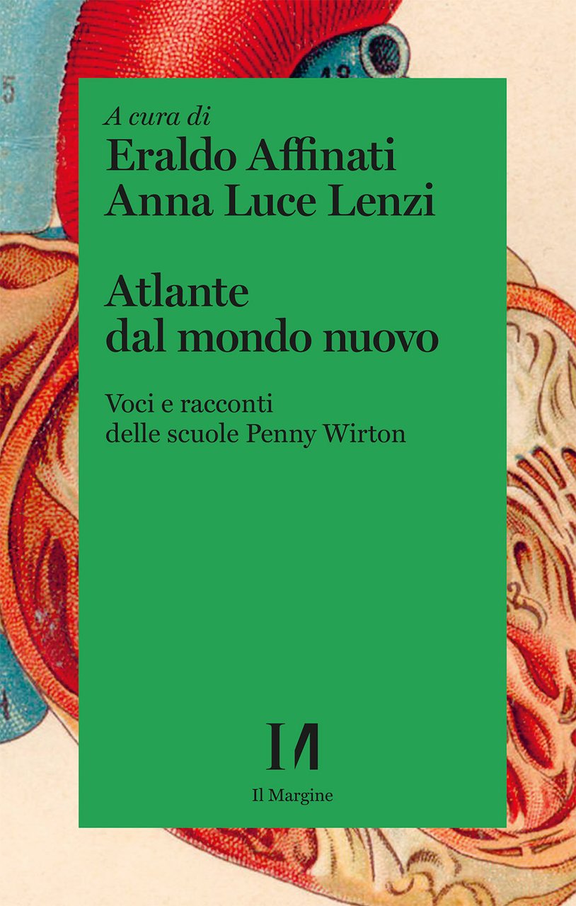 Atlante dal mondo nuovo. Voci e racconti delle scuole Penny …
