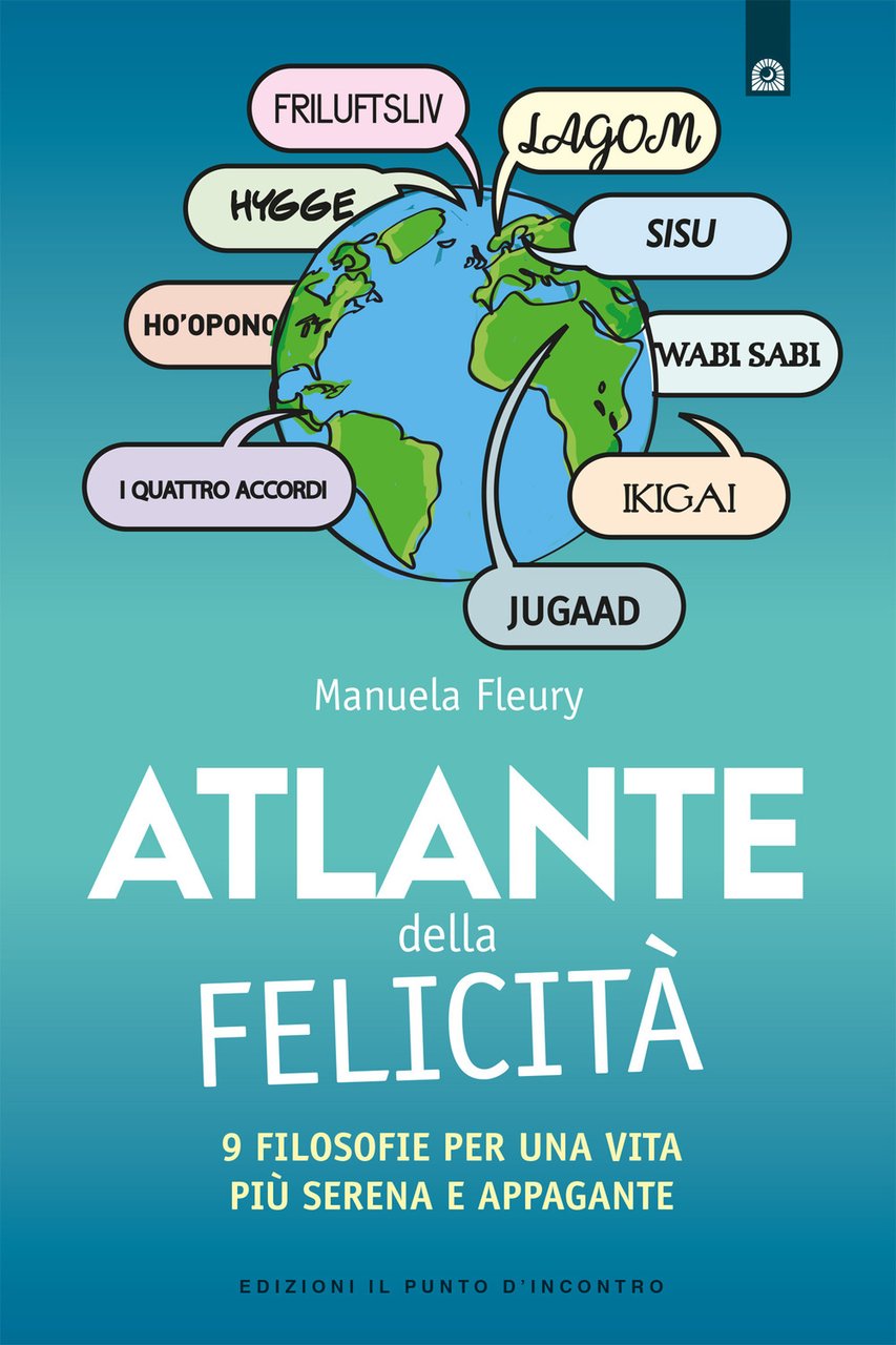 Atlante della felicità. 9 filosofie per una vita più serena … | Immagine principale