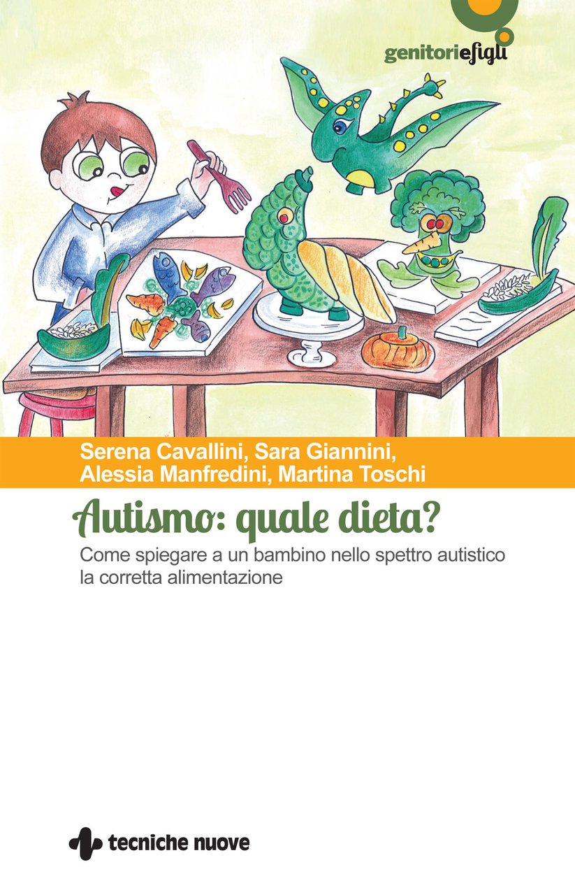 Autismo: quale dieta? Come spiegare a un bambino nello spettro …