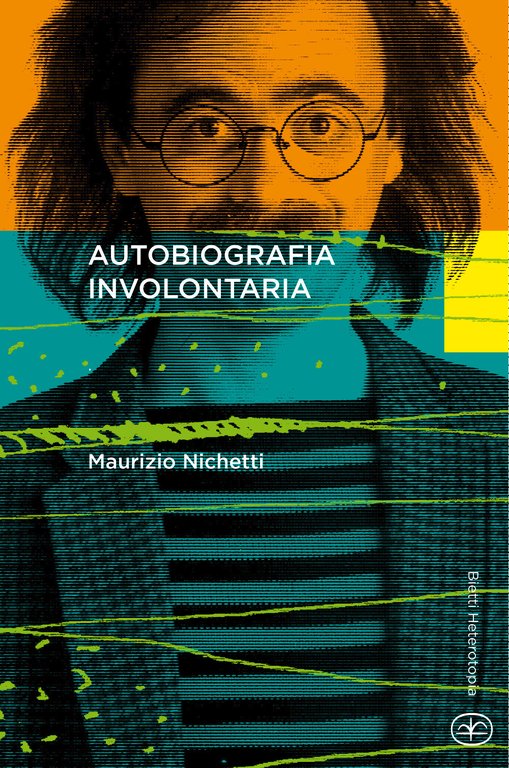 Autobiografia involontaria | Immagine Gallery 2