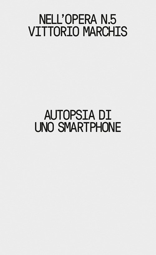 Autopsia di uno smartphone