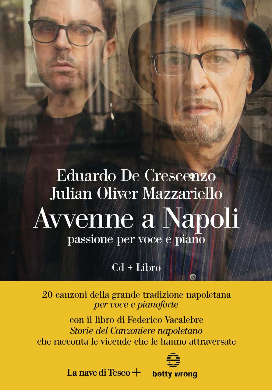 Avvenne a Napoli. Passione per voce e piano. Con CD-Audio | Immagine principale