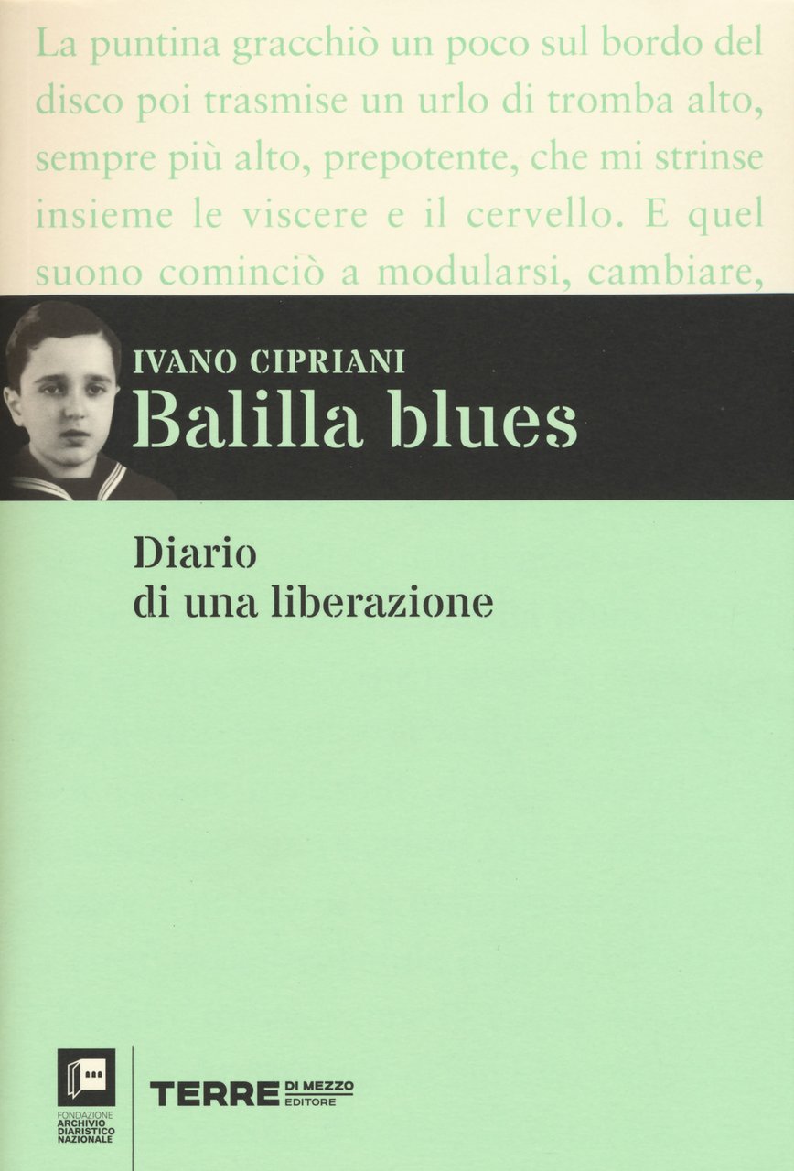 Balilla blues. Diario di una liberazione | Immagine principale