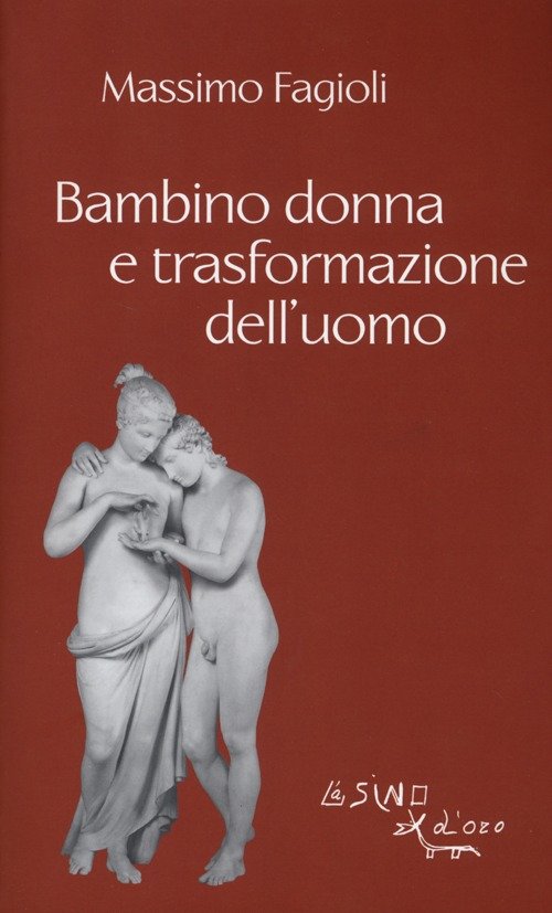 Bambino donna e trasformazione dell'uomo | Immagine principale