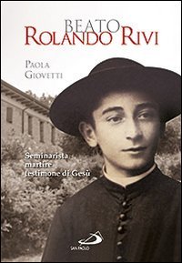 Beato Rolando Rivi. Seminarista martire, testimone di Gesù | Immagine principale
