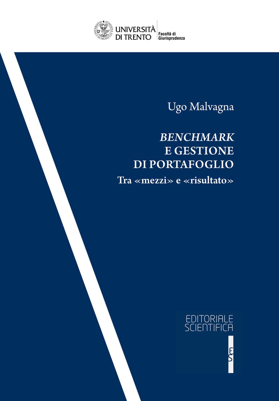 Benchmark e gestione di portafoglio. Tra «mezzi» e «risultato»