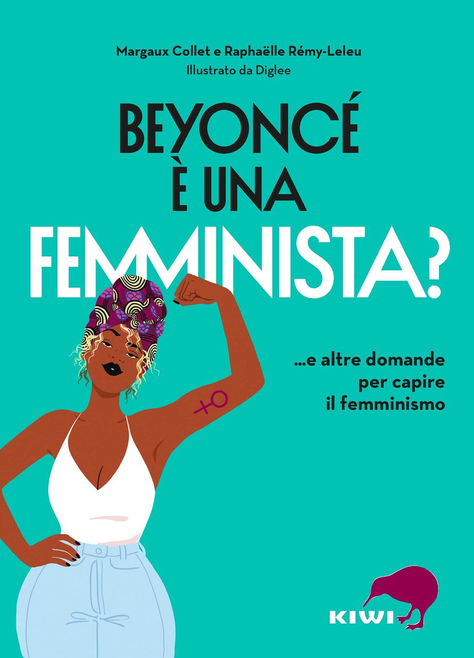 Beyoncé è una femminista? .e altre domande per capire il …