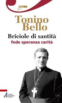 Briciole di santità. Fede speranza carità