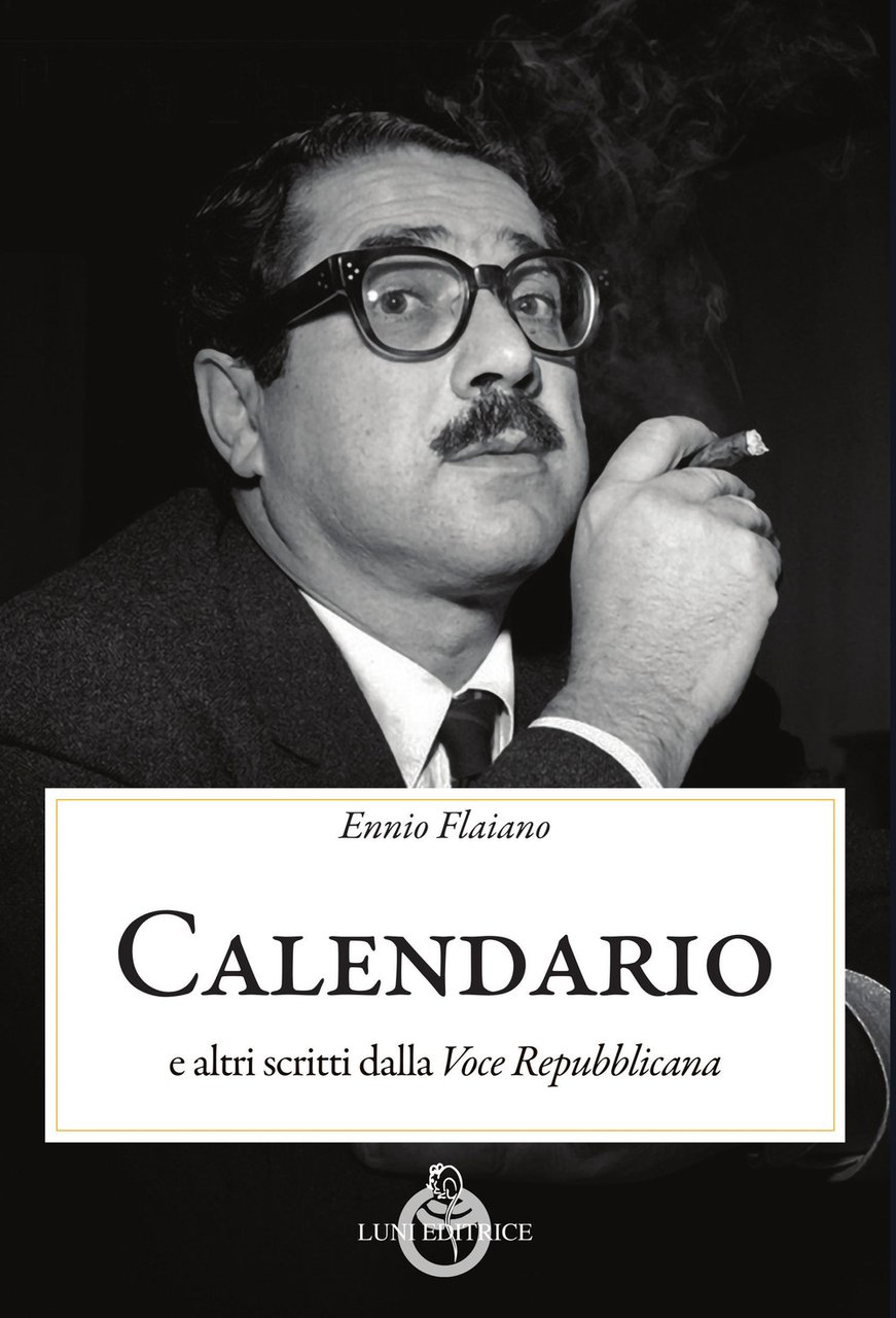 Calendario. E altri scritti dalla «Voce Repubblicana» | Immagine principale
