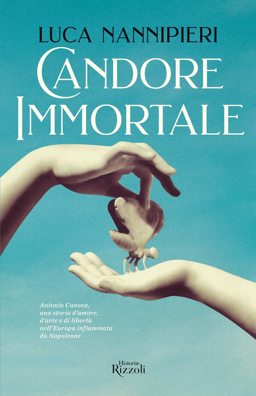 Candore immortale. Antonio Canova, una storia d'amore, d'arte e di …