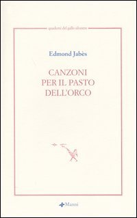 Canzoni per il pasto dell'orco. Testo francese a fronte | Immagine principale
