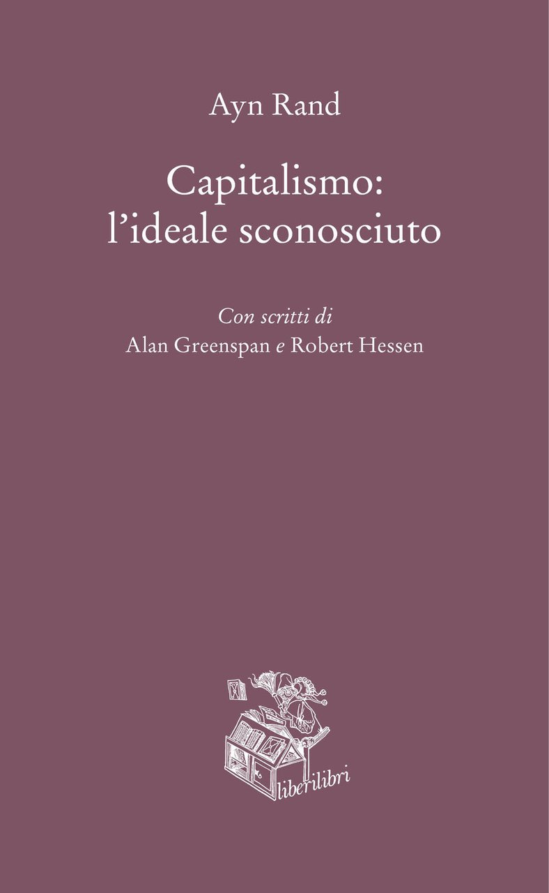 Capitalismo: l'ideale sconosciuto | Immagine principale
