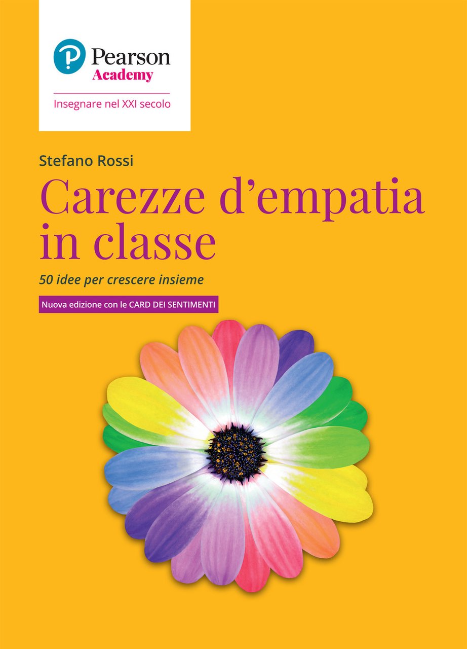 Carezze d'empatia in classe. 50 idee per crescere insieme. Con … | Immagine principale