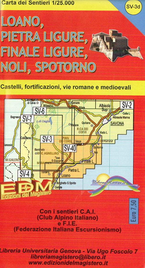 Carta dei sentieri Finale Ligurie, Loano, Pietra Ligure, Noli, Spotorno, …